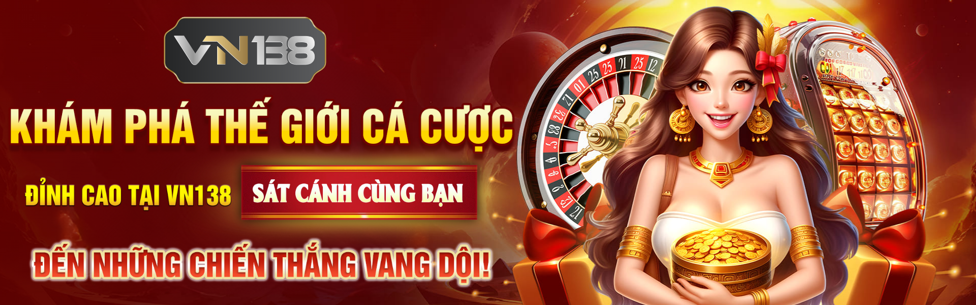 Khám phá thế giới cá cược đỉnh cao tại VN138 – Sát cánh cùng bạn đến những chiến thắng vang dội!