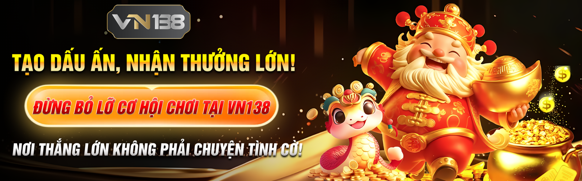 Tạo dấu ấn, nhận thưởng lớn! Đừng bỏ lỡ cơ hội chơi tại VN138 – Nơi thắng lớn không phải chuyện tình cờ!